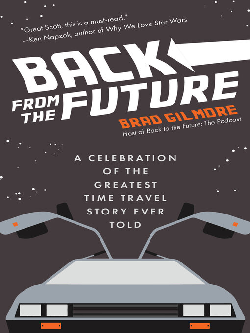 Title details for Back from the Future by Brad Gilnmore - Available